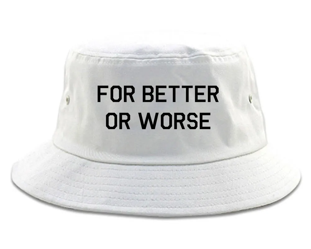 For Better Or Worse Mens Bucket Hat