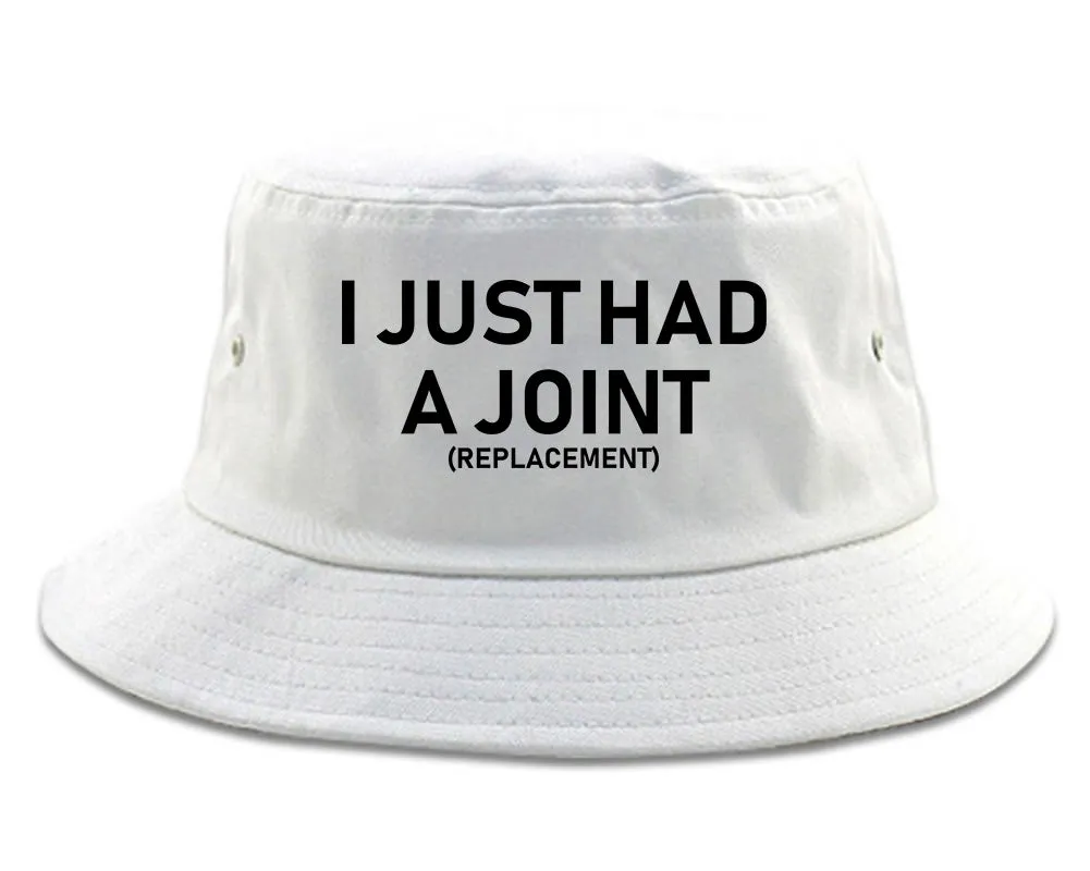 I Just Had A Joint Funny Hip Shoulder Knee Surgery Mens Bucket Hat